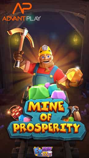 Icon Mine of Prosperity ทดลองเล่นสล็อต ค่าย AdvantPlay เกมใหม่2023 มาแรง