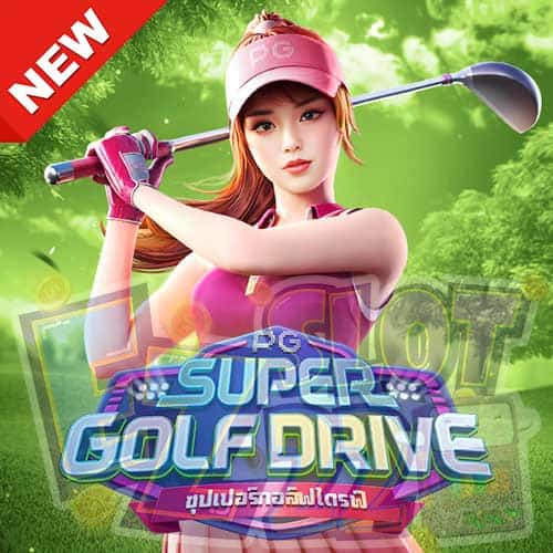 Banner Super Golf Driver ทดลองเล่นสล็อต ค่าย PG SLOT ใหม่มาแรง2023